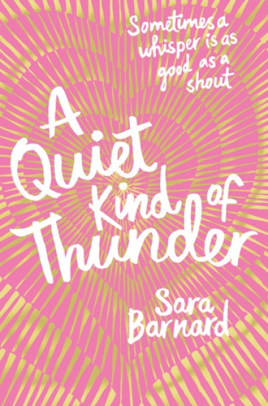 a quiet kind of thunder sara barnard