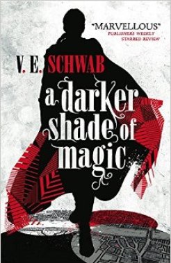 A darker shade of magic v.e. schwab